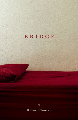 Cover for Robert Thomas · Bridge (Taschenbuch) (2014)