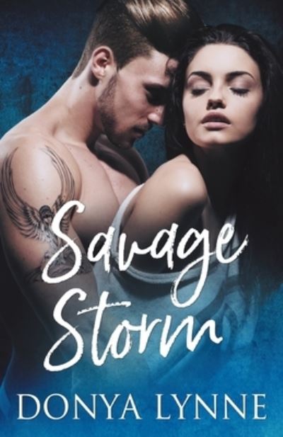 Cover for Donya Lynne · Savage Storm (Paperback Book) (2020)