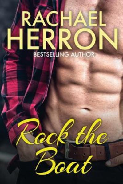 Cover for Rachael Herron · Rock The Boat (Paperback Book) (2019)