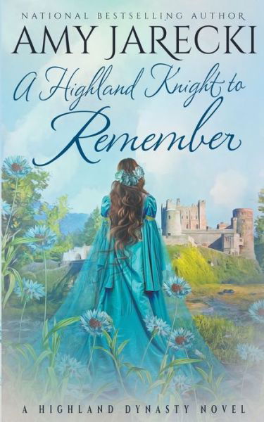 Cover for Amy Jarecki · Highland Knight to Remember (Buch) (2015)