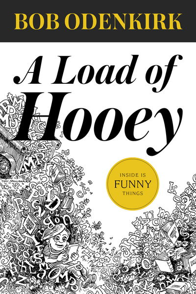 Cover for Bob Odenkirk · Load of Hooey (N/A) (2017)