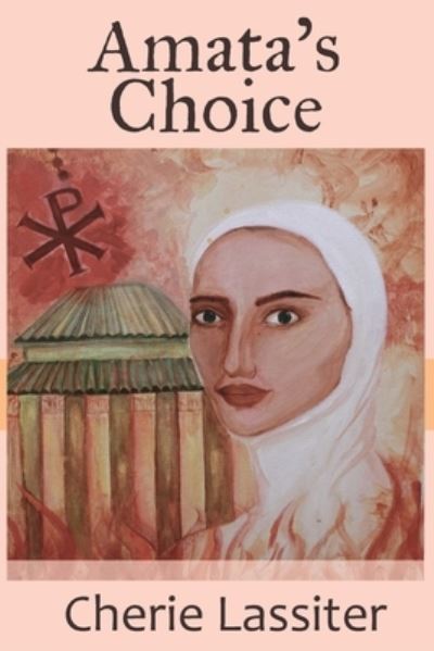 Cover for Cherie Lassiter · Amata's Choice (Paperback Book) (2020)