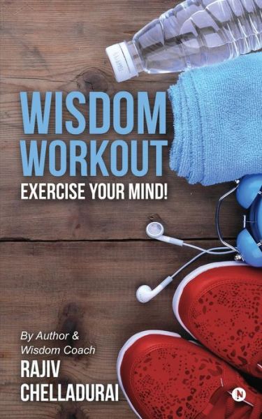 Cover for Rajiv Chelladurai · Wisdom Workout (Paperback Book) (2016)