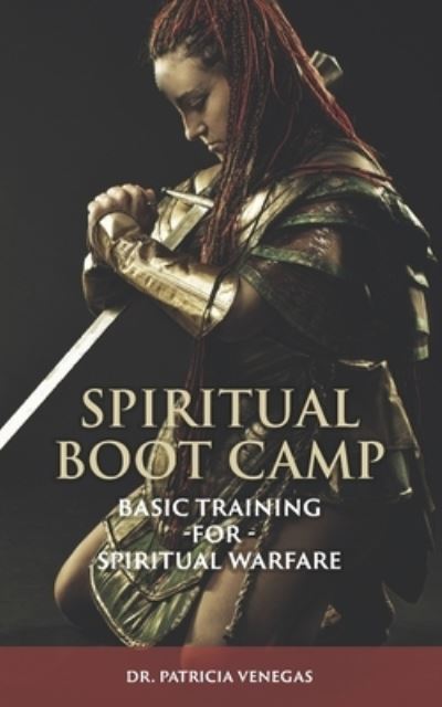 Cover for Patricia Venegas · Spiritual Boot Camp (Book) (2023)