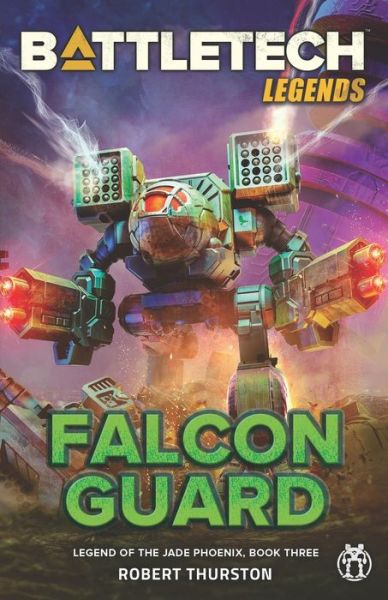 BattleTech Legends - Robert Thurston - Books - Inmediares Productions - 9781947335486 - February 26, 2021