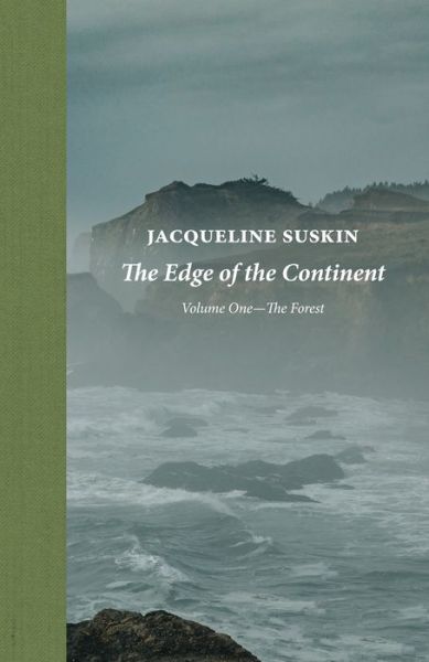 Cover for Jacqueline Suskin · The Edge of the Continent: The Forest (Hardcover Book) (2018)