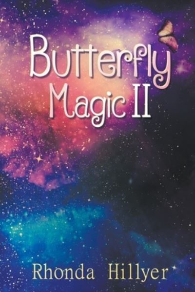 Cover for Rhonda Hillyer · Butterfly Magic II (Paperback Book) (2020)