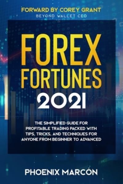 Cover for Phoenix Marcon · Forex Fortunes 2021 (Paperback Book) (2021)