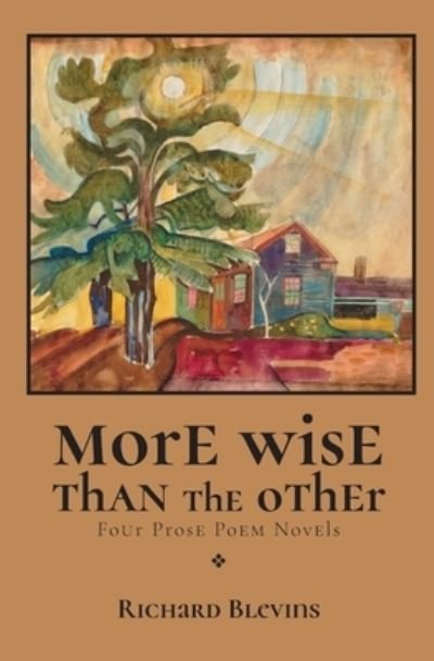 Cover for Richard Blevins · More Wise Than the Other (Bok) (2022)