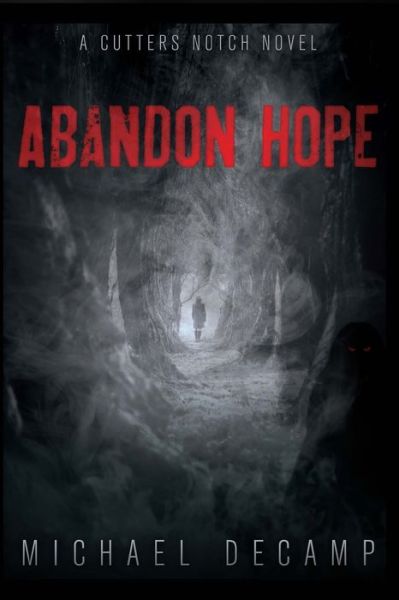 Cover for Michael Decamp · Abandon Hope (Paperback Book) (2022)