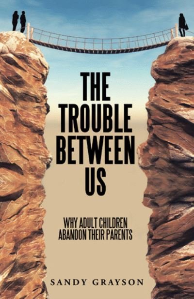 Cover for Sandy Grayson · The Trouble Between Us (Paperback Book) (2020)