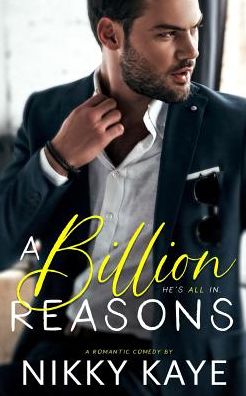 Cover for Nikky Kaye · A Billion Reasons (Paperback Book) (2019)