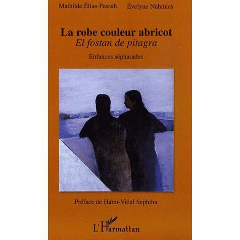 Cover for Evelyne Nahmias · La robe couleur abricot (Paperback Book) (2020)