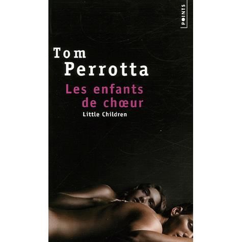 Cover for Tom Perrotta · Les enfants de choeur (Paperback Book) (2007)