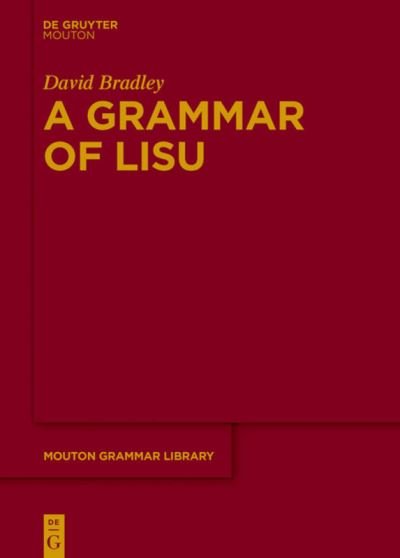 Cover for Bradley · A Grammar of Lisu (Buch) (2025)