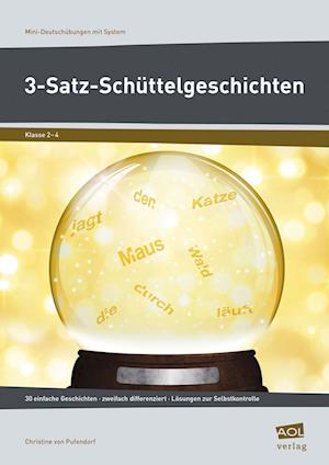 Cover for Christine von Pufendorf · 3-Satz-Schüttelgeschichten (Pamphlet) (2015)