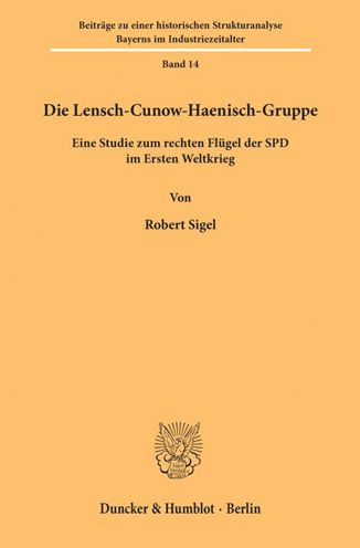 Cover for Sigel · Die Lensch-Cunow-Haenisch-Gruppe. (Book) (1976)