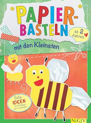 Cover for Naumann &amp; Göbel Verlagsg. · Papierbasteln mit den Kleinsten ab 2 Jahren (Hardcover Book) (2021)