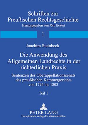 Cover for Internationaler Verlag Der Wissenschaften Peter Lang Gmbh · Die Anwendung Des Allgemeinen Landrechts in Der Richterlichen Praxis (Paperback Book) (2004)