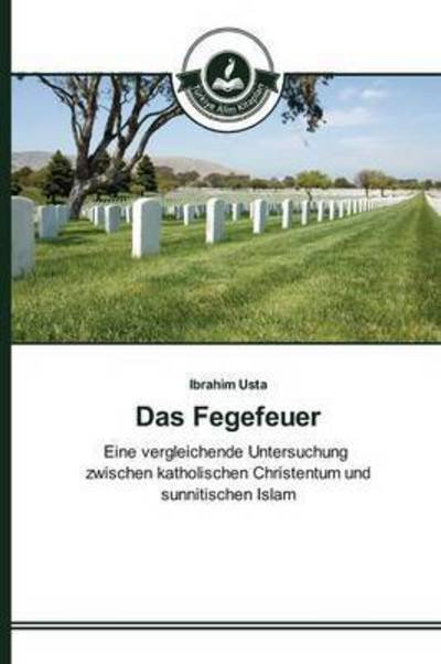 Cover for Usta · Das Fegefeuer (Buch) (2015)