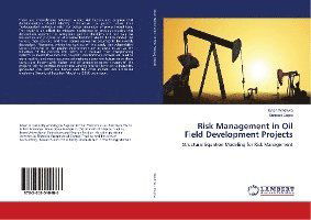 Cover for Wadhwa · Risk Management in Oil Field Dev (Book)