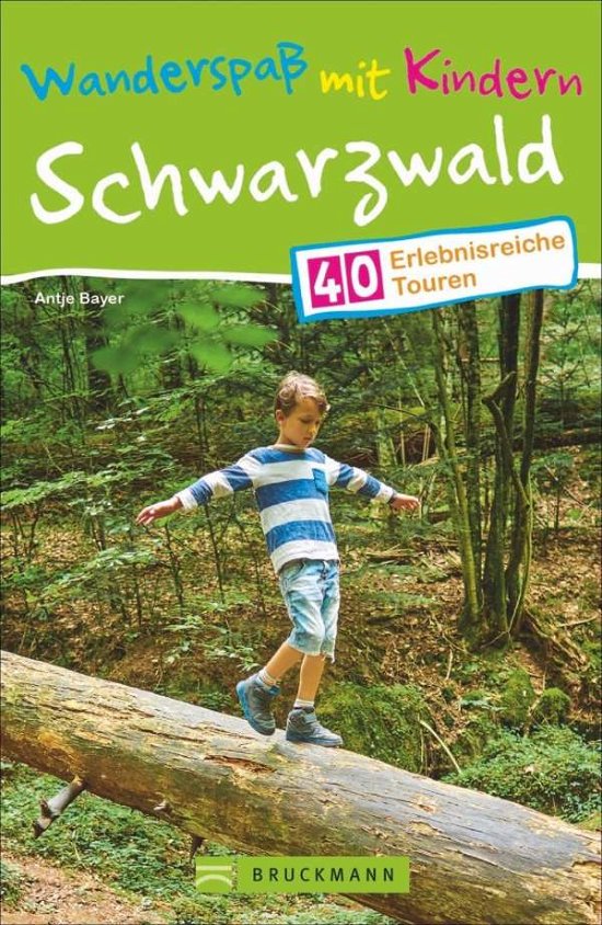 Cover for Bayer · Wanderspaß mit Kindern - Schwarzw (Buch)