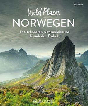 Wild Places Norwegen - Lisa Arnold - Książki - Bruckmann - 9783734326486 - 26 kwietnia 2024