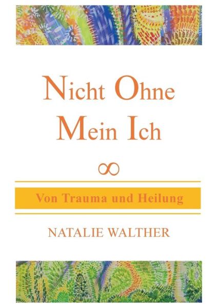 Cover for Walther · Nicht Ohne Mein Ich (Buch) (2021)