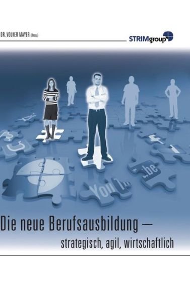 Cover for Mayer · Die neue Berufsausbildung (Buch) (2018)