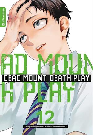 Cover for Ryougo Narita · Dead Mount Death Play 12 (Book) (2024)