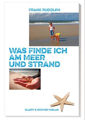 Cover for Frank Rudolph · Was finde ich an Meer und Strand (Book) (2023)