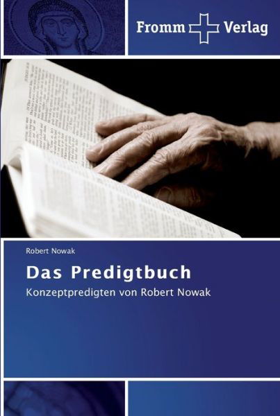 Cover for Nowak · Das Predigtbuch (Buch) (2011)