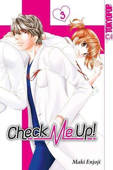 Check Me Up! 03 - Maki Enjoji - Bücher - TOKYOPOP GmbH - 9783842067486 - 7. Juli 2021