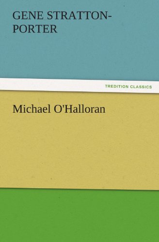 Cover for Gene Stratton-porter · Michael O'halloran (Tredition Classics) (Paperback Book) (2011)