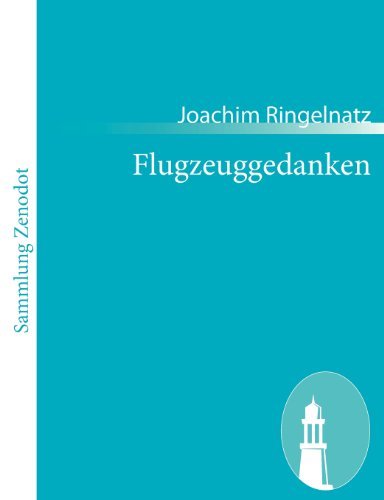 Cover for Joachim Ringelnatz · Flugzeuggedanken (Paperback Book) [German edition] (2010)