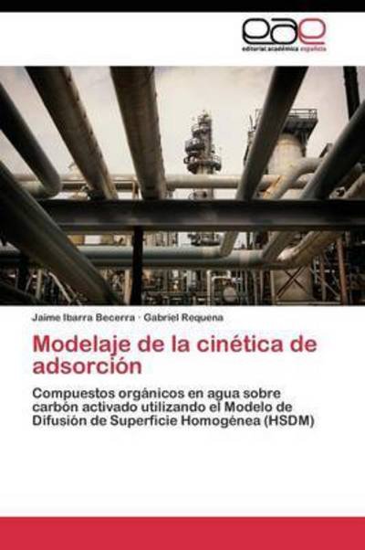 Cover for Requena Gabriel · Modelaje De La Cinetica De Adsorcion (Taschenbuch) (2011)