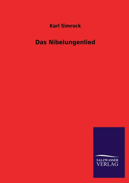 Cover for Karl Simrock · Das Nibelungenlied (Paperback Book) [German edition] (2013)