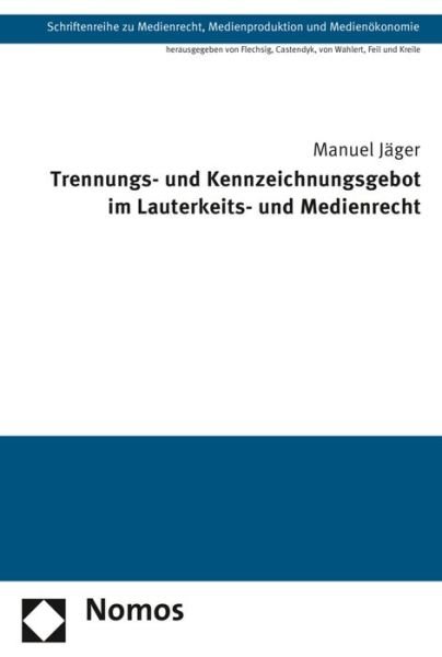 Cover for Jäger · Trennungs- und Kennzeichnungsgebo (Book) (2017)