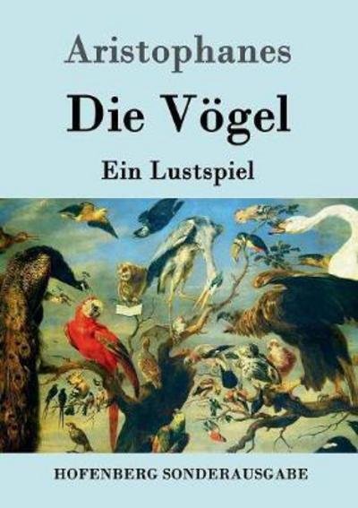 Cover for Aristophanes · Die Vögel (Book) (2016)