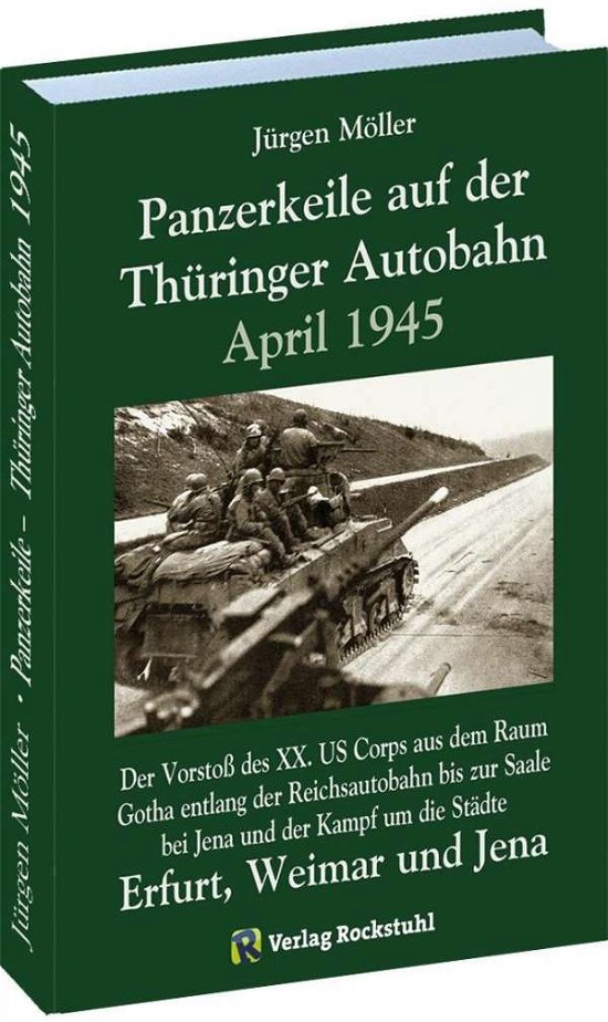 Cover for Moeller · PANZERKEILE auf der THÜRINGER A (Buch)