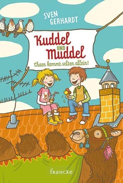 Cover for Gerhardt · Kuddel und Muddel,Chaos kommt (Buch)