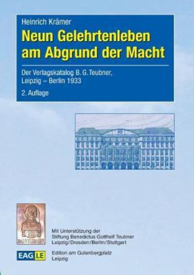 Cover for Heinrich Kramer · Neun Gelehrtenleben Am Abgrund Der Macht (Paperback Book) (2011)