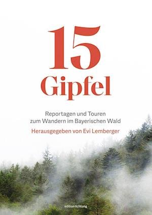 Cover for Evi Lemberger · 15 Gipfel (Book) (2022)