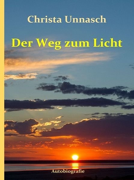 Cover for Unnasch · Der Weg zum Licht (Book)