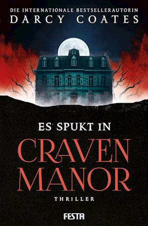 Cover for Darcy Coates · Es spukt in Craven Manor (Buch) (2024)