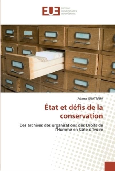 Cover for Ouattara · État et défis de la conservati (Book) (2020)