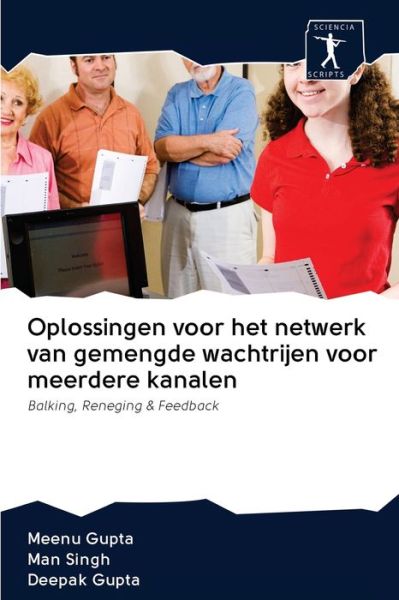 Cover for Meenu Gupta · Oplossingen voor het netwerk van gemengde wachtrijen voor meerdere kanalen (Paperback Book) (2020)