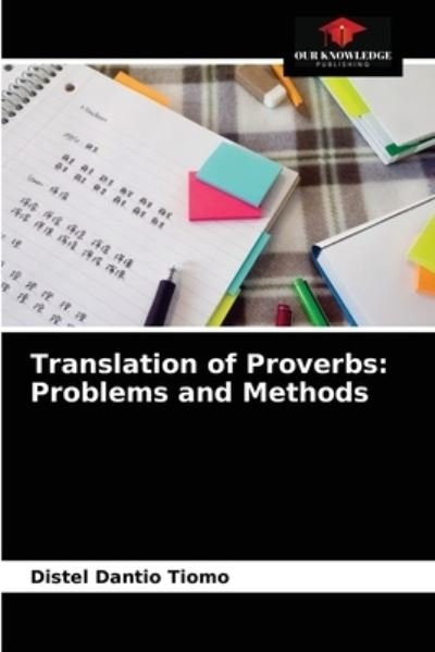 Cover for Distel Dantio Tiomo · Translation of Proverbs (Pocketbok) (2021)