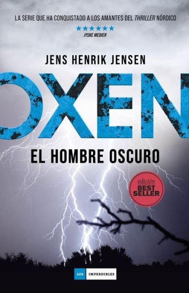 Cover for Jens Henrik Jensen · Oxen. El hombre oscuro (Inbunden Bok) (2022)