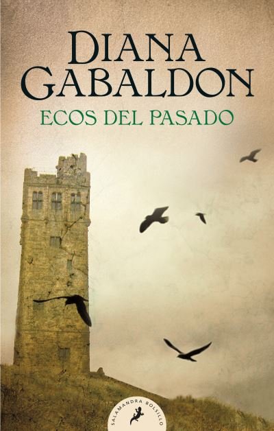 Cover for Diana Gabaldon · Ecos del pasado / An Echo in the Bone - SERIE OUTLANDER (Paperback Bog) (2021)